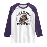 I Walk On Water Whats Your Superpower Raglan Shirt Skeleton Hockey Dark Humor Gift - Wonder Print Shop