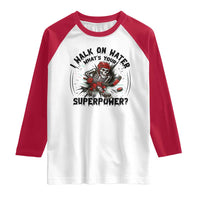 I Walk On Water Whats Your Superpower Raglan Shirt Skeleton Hockey Dark Humor Gift - Wonder Print Shop