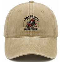 I Walk On Water Whats Your Superpower Washed Cotton Baseball Cap Skeleton Hockey Dark Humor Gift