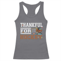Thankful For Hockey Racerback Tank Top Funny Thanksgiving Ice Hockey Gift - Wonder Print Shop