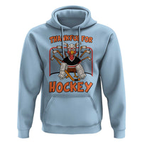 Thankful For Hockey Hoodie Funny Turkey Ice Hockey Player Gift - Wonder Print Shop