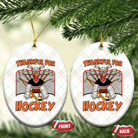 Thankful For Hockey Ceramic Ornament Funny Turkey Ice Hockey Player Gift - Wonder Print Shop