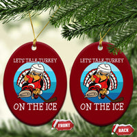 Lets Talk Turkey On The Ice Ceramic Ornament Retro Ocean Blue Ice Hockey Gift - Wonder Print Shop