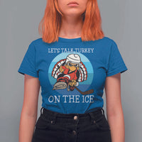Lets Talk Turkey On The Ice T Shirt For Women Retro Ocean Blue Ice Hockey Gift - Wonder Print Shop