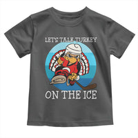 Lets Talk Turkey On The Ice Toddler T Shirt Retro Ocean Blue Ice Hockey Gift - Wonder Print Shop