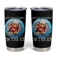 Lets Talk Turkey On The Ice Tumbler Cup Retro Ocean Blue Ice Hockey Gift - Wonder Print Shop