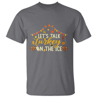 Funny Thanksgiving Ice Hockey Gift T Shirt Lets Talk Turkey On The Ice - Wonder Print Shop