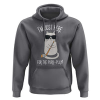 Im Just Here For The Purr Play Hoodie Funny Cat Hockey Gift - Wonder Print Shop