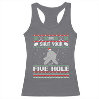 Funny Hockey Goalie Ugly Christmas Gift Racerback Tank Top Shut Your Five Hole - Wonder Print Shop