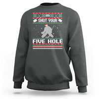 Funny Hockey Goalie Ugly Christmas Gift Sweatshirt Shut Your Five Hole - Wonder Print Shop