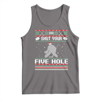 Funny Hockey Goalie Ugly Christmas Gift Tank Top Shut Your Five Hole - Wonder Print Shop