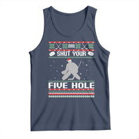 Funny Hockey Goalie Ugly Christmas Gift Tank Top Shut Your Five Hole - Wonder Print Shop