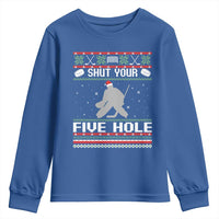 Funny Hockey Goalie Ugly Christmas Gift Youth Sweatshirt Shut Your Five Hole - Wonder Print Shop