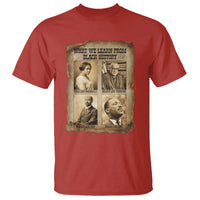 What We Learn From Black History T Shirt Iconic African American Figures - Wonder Print Shop
