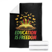 Education Is Freedom Throw Blanket Black Education Teacher Gift - Wonder Print Shop