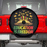 Education Is Freedom Spare Tire Cover Black Education Teacher Gift - Wonder Print Shop