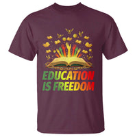 Education Is Freedom T Shirt Black Education Teacher Gift - Wonder Print Shop