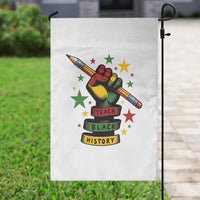 Teach Black History Education Pride Garden Flag Black History Month - Wonder Print Shop