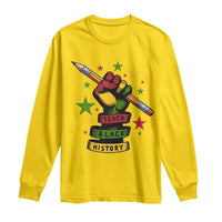 Teach Black History Education Pride Long Sleeve Shirt Black History Month - Wonder Print Shop