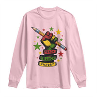 Teach Black History Education Pride Long Sleeve Shirt Black History Month - Wonder Print Shop