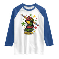 Teach Black History Education Pride Raglan Shirt Black History Month - Wonder Print Shop