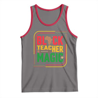 Black Teacher Magic Tank Top African American Pride Educator Gift - Wonder Print Shop