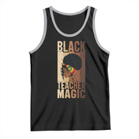Black Teacher Magic Tank Top African American Pride Teacher Life - Wonder Print Shop