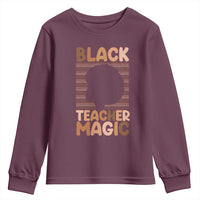 Black Teacher Magic Youth Sweatshirt Empowering African American Pride Teacher Gift - Wonder Print Shop