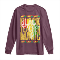 Black History Month Gift Long Sleeve Shirt Black Teacher Magic - Wonder Print Shop