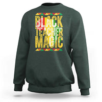 Black History Month Gift Sweatshirt Black Teacher Magic - Wonder Print Shop
