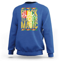 Black History Month Gift Sweatshirt Black Teacher Magic - Wonder Print Shop