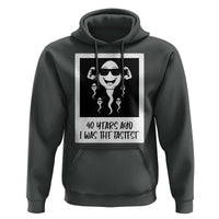 40 Years Ago I Was The Fastest Hoodie Funny Forty Birthday Gift