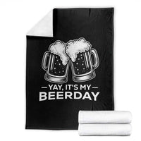 Yay Its My Beerday Throw Blanket Funny Birthday Party Gift For Beer Lovers