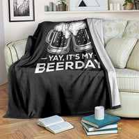 Yay Its My Beerday Throw Blanket Funny Birthday Party Gift For Beer Lovers