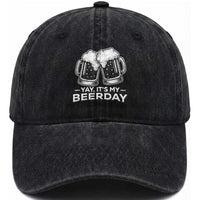 Yay Its My Beerday Washed Cotton Baseball Cap Funny Birthday Party Gift For Beer Lovers