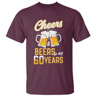 60th Birthday Party Gift T Shirt Cheers Beers To My 60 Years