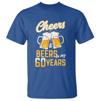 60th Birthday Party Gift T Shirt Cheers Beers To My 60 Years