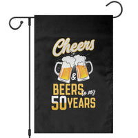 50th Birthday Party Gift Garden Flag Cheers Beers To My 50 Years
