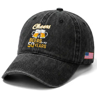 50th Birthday Party Gift Washed Cotton Baseball Cap Cheers Beers To My 50 Years