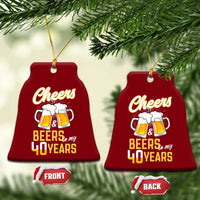 40th Birthday Party Gift Ceramic Ornament Cheers Beers To My 40 Years