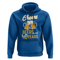40th Birthday Party Gift Hoodie Cheers Beers To My 40 Years