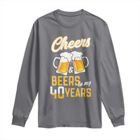 40th Birthday Party Gift Long Sleeve Shirt Cheers Beers To My 40 Years