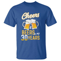 30th Birthday Party Gift T Shirt Cheers Beers To My 30 Years