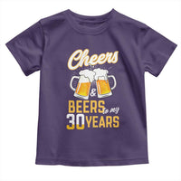30th Birthday Party Gift Toddler T Shirt Cheers Beers To My 30 Years