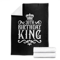 30th Birthday King Throw Blanket Royal Crown Graphic For Men