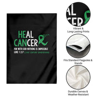 Heal Cancer Nothing Is Impossible With God Garden Flag Liver Cancer Support Gift