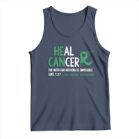 Heal Cancer Nothing Is Impossible With God Tank Top Liver Cancer Support Gift