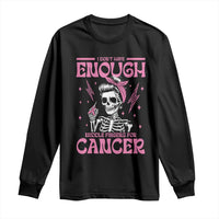 Funny Skeleton Breast Cancer Long Sleeve Shirt I Dont Have Enough Middle Fingers