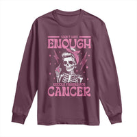 Funny Skeleton Breast Cancer Long Sleeve Shirt I Dont Have Enough Middle Fingers
