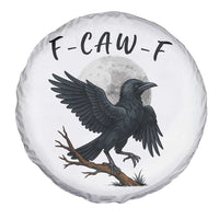 Funny Raven Bird Full Moon Art F Caw F Joke Spare Tire Cover - Wonder Print Shop